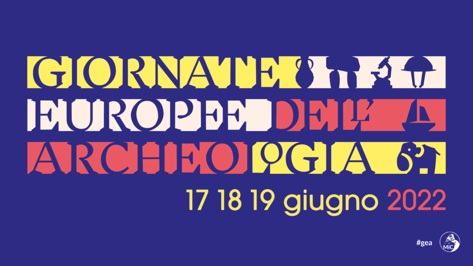 Scopri il programma delle “Giornate Europee dell'Archeologia 2022” in Campania, un ciclo di visite archeologiche speciali dal 17 al 19 Giugno.