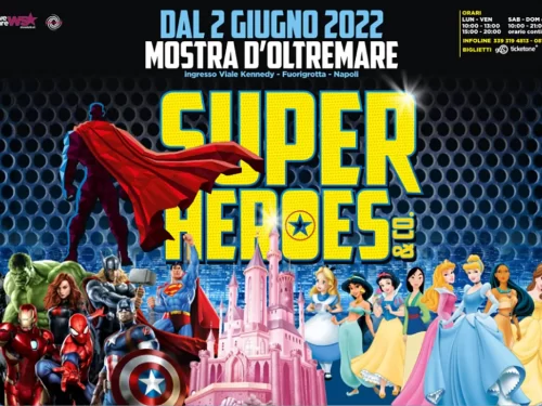 “Super Heroes and Co.”: i supereroi più famosi alla Mostra d’Oltremare