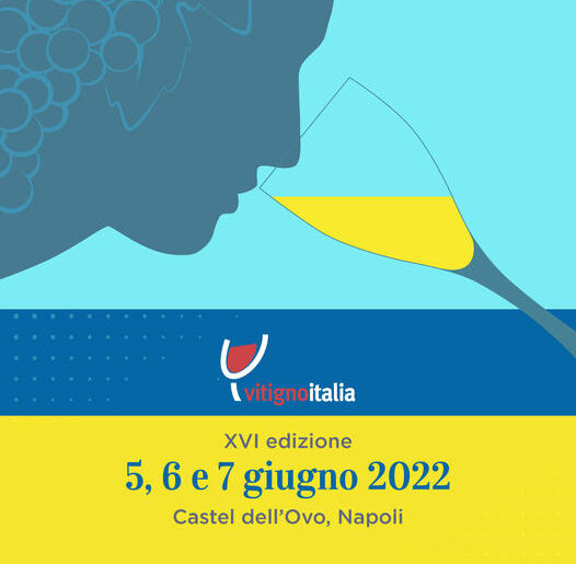 “VitignoItalia 2022”: il Salone del Vino a Castel dell’Ovo