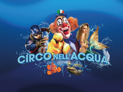 Circo nell’Acqua a Napoli: orari e prezzi
