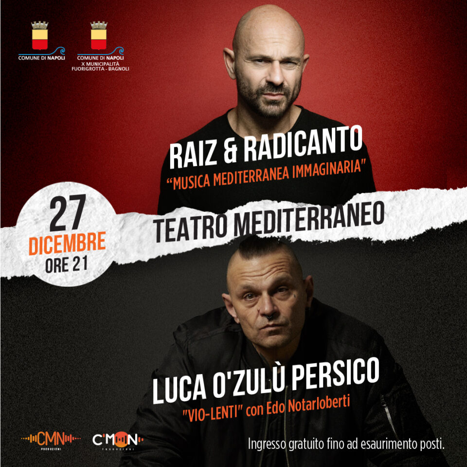 Raiz e O’ Zulù al Teatro Mediterraneo: il concerto gratuito