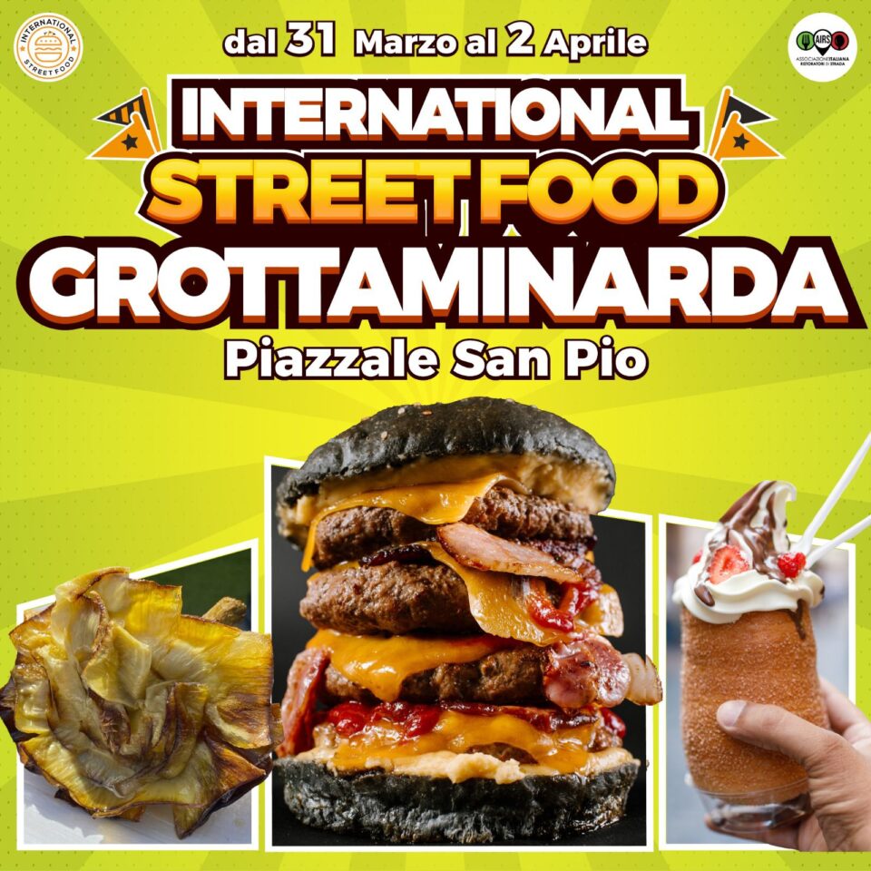 International Street Food a Grottaminarda (AV): orari e prezzi