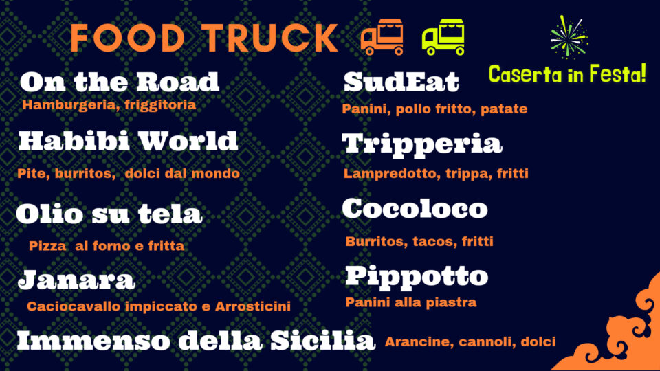 Food Truck al Caserta in Festa 2023.