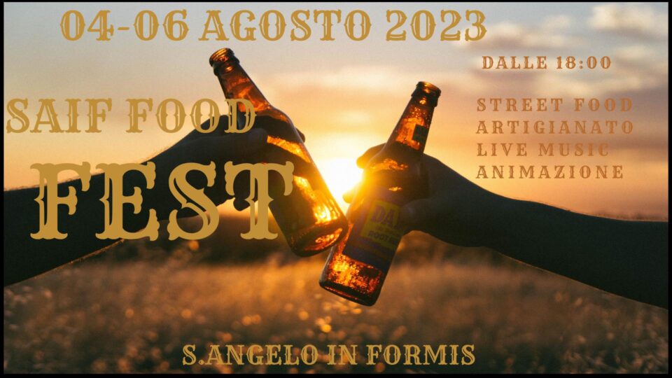 SAIF Food Fest 2023 a Sant'Angelo in Formis (CE)