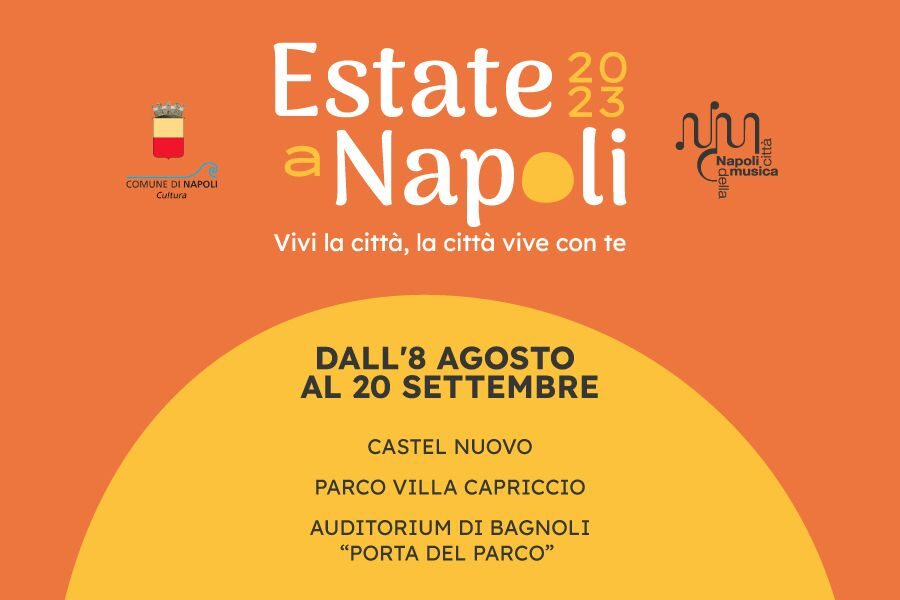 Estate a Napoli 2023: il programma degli eventi