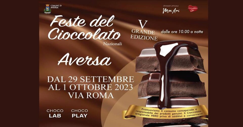 Festa del Cioccolato 2023 ad Aversa (CE)