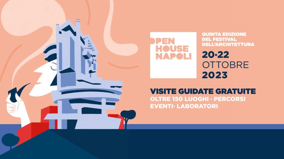 Open House Napoli 2023: prenota la visita guidata gratuita