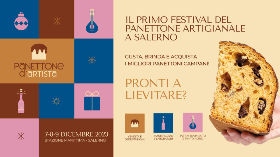 Panettone d'Artista a Salerno 2023: programma, orari e prezzi