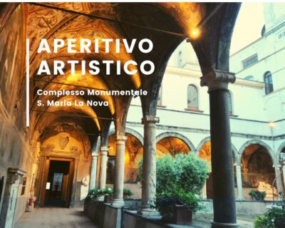 Aperitivo Artistico a Santa Maria la Nova 2024: programma, orari e prezzi