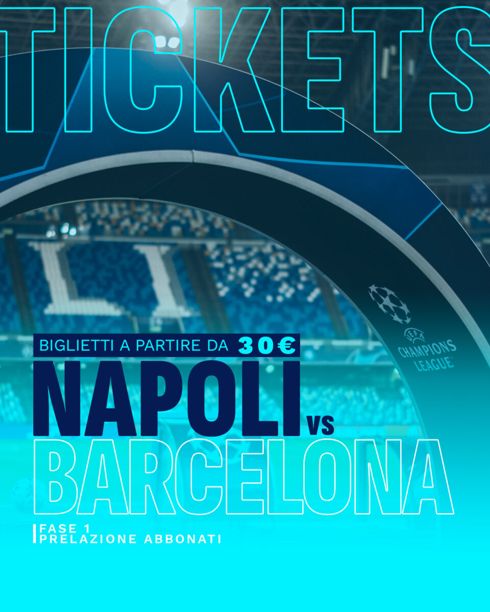 Napoli - Barcellona: acquista il biglietto